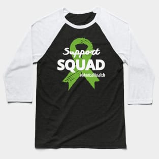 Support Squad Mental Health Awareness Lime Green Ribbon Baseball T-Shirt